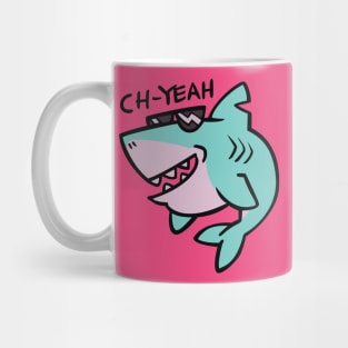 Ch-Yeah Mug